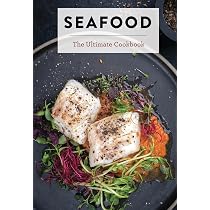 Seafood: The Ultimate Cookbook : The Coastal Kitchen: Amazon.com